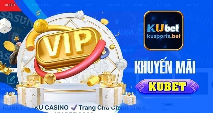 Top khuyến mãi đăng ký mới cho tân thủ Kubet