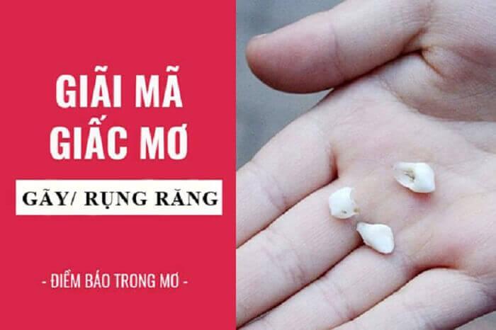 Nằm mơ rụng răng nên đánh số mấy?